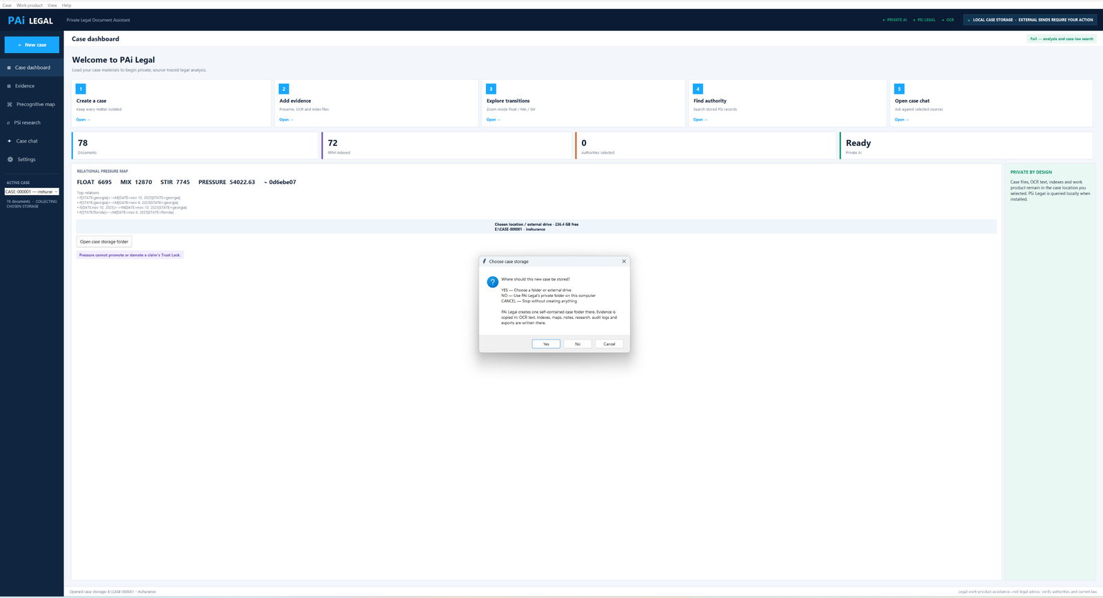 PAi Legal case dashboard with a Choose case storage dialog asking where a new case should be stored: a folder or external drive, or the private folder on this computer.